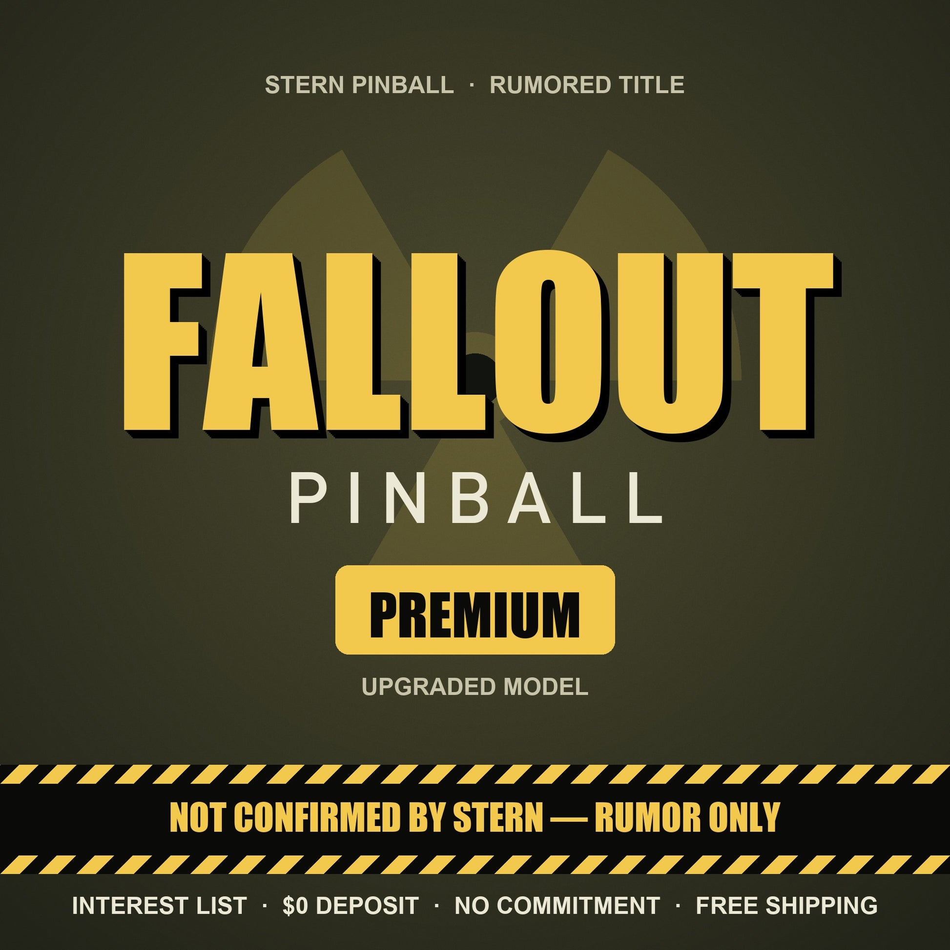 Fallout Premium pinball interest list — rumored Stern title, not confirmed